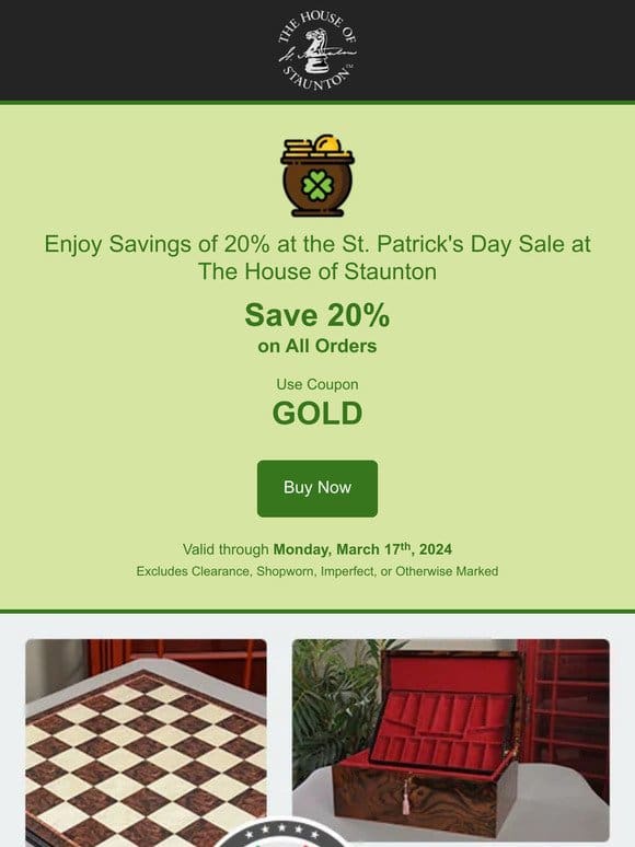 Enjoy Savings of 20% at the St. Patrick’s Day Sale at The House of Staunton