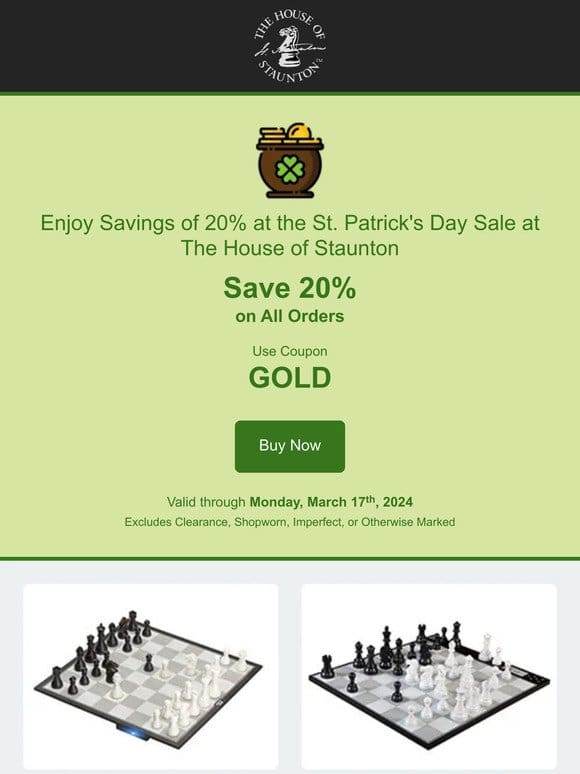 Enjoy Savings of 20% at the St. Patrick’s Day Sale at The House of Staunton