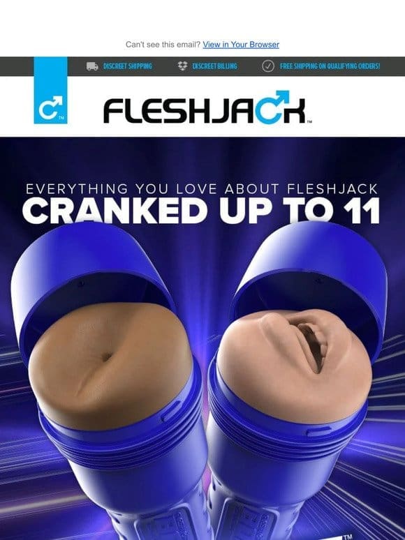 Everything You Love about Fleshjack Cranked Up to 11