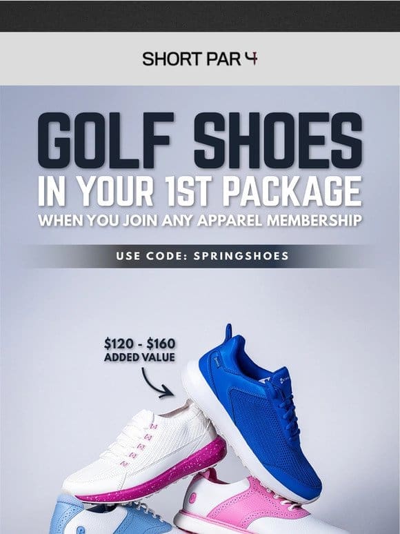 Exclusive Shoes in Your First Membership Package!