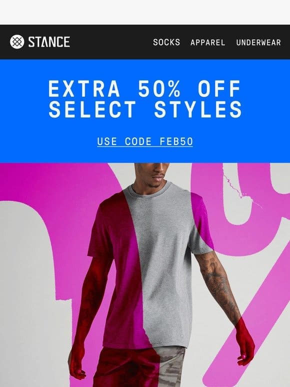 Extra 50% Off Select Styles is Ending Soon!