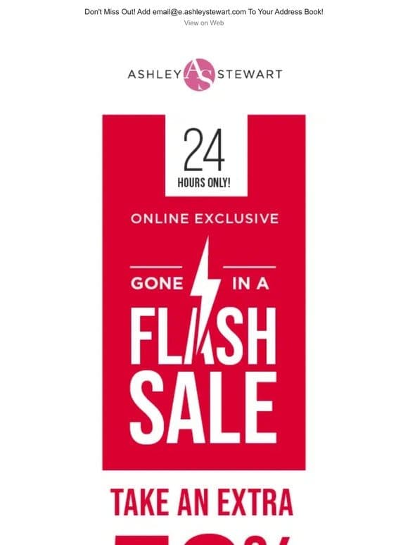 Extra 50% off clearance flash sale ENDS TONIGHT!