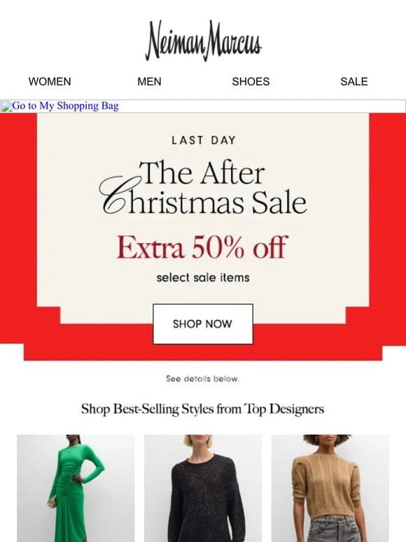 Extra 50% off sale styles ends tonight! Save on Balmain， Robert Graham & more