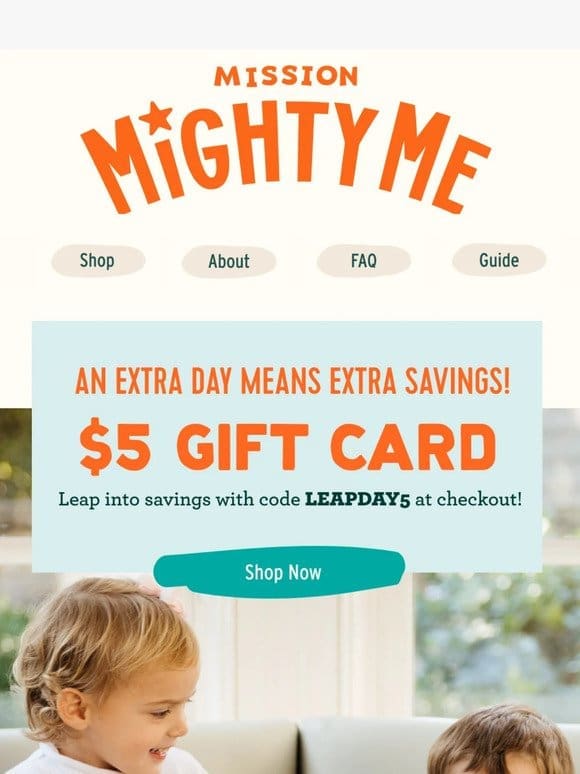Extra Day for Savings! Your Gift Card is Inside!