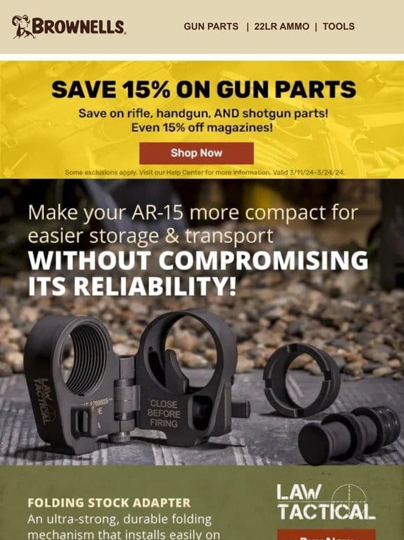 FINAL DAY! Save during the Build Better w/ Brownells event