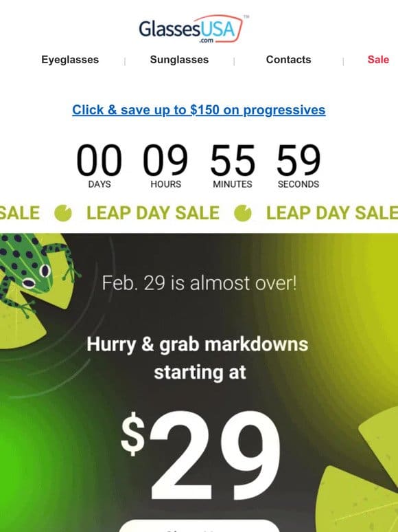 FINAL HOURS   Leap Day Sale ends at midnight!