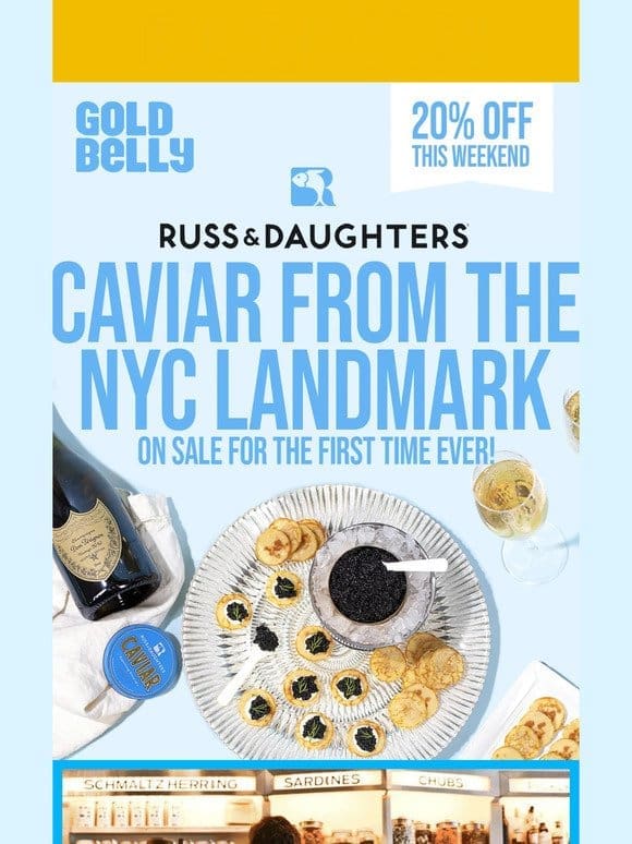 FINAL HOURS! Russ & Daughters’ Caviar On Sale!