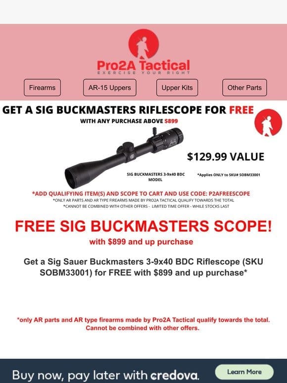 FREE Sig Buckmasters Riflescope with $899 Purchase!*