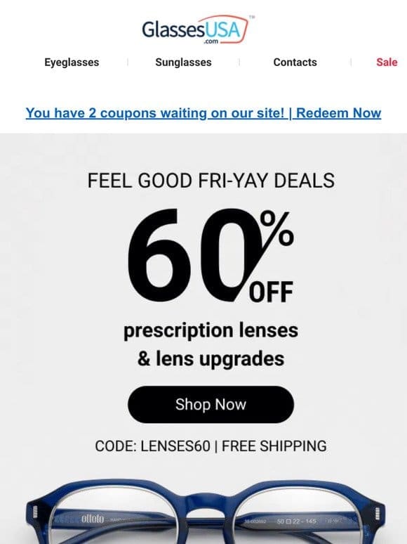 FRI-YAY SALE   60% off lenses + free shipping!