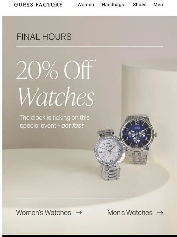 Final Hours: 20% Off Watches