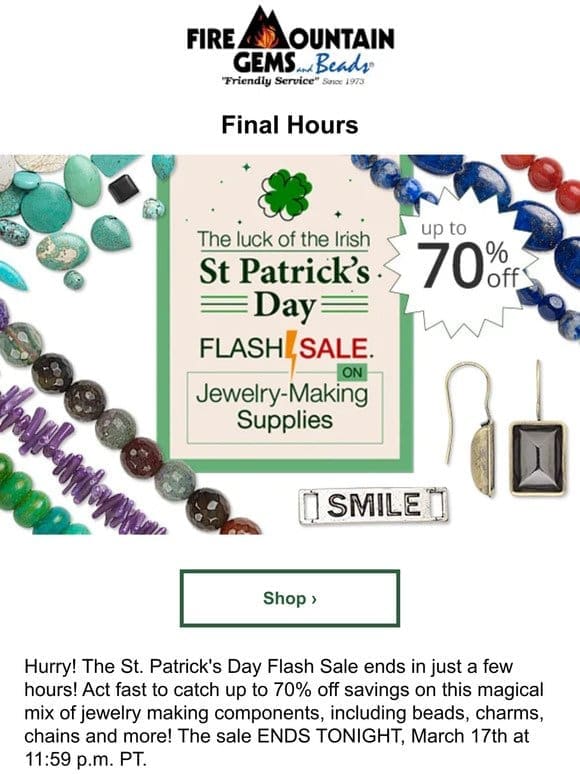 Final Hours – Up to 70% Off St. Patrick’s Day Flash Sale Ends Soon!