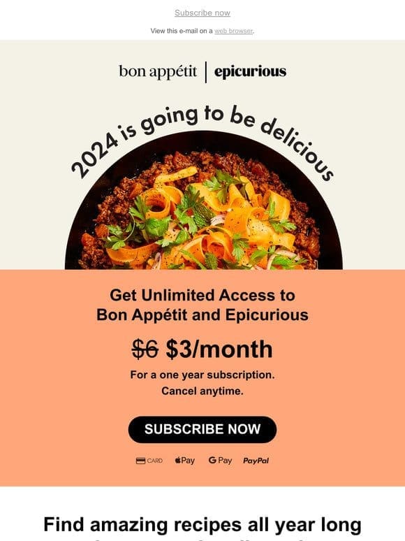 Find your new favorite recipes with Bon Appetit and Epicurious
