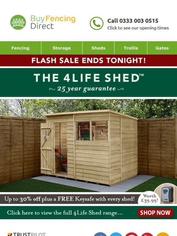 Flash Sale Ends Tonight! Up to 30% off 4Life Sheds! Shop now
