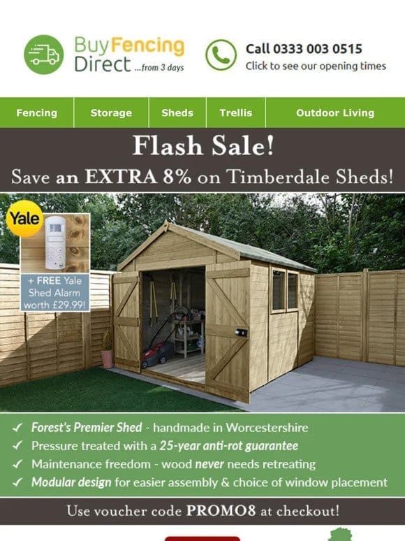 Flash Sale! Save an EXTRA 8% on Timberdale Sheds!