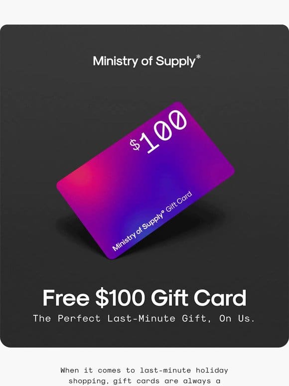 Free $100 Gift Card (This Week Only)