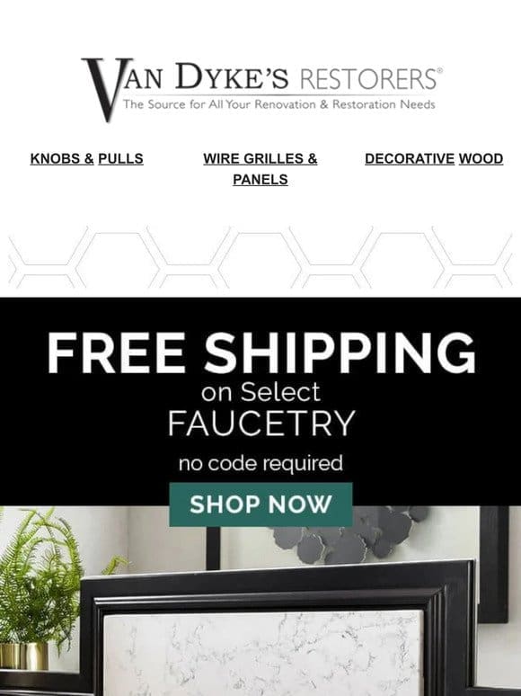 Free Shipping on Select Faucets