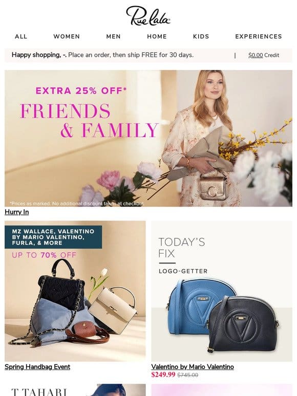 Friends & Fam: Extra 25% Off • Up to 70% Off Spring Handbag Event