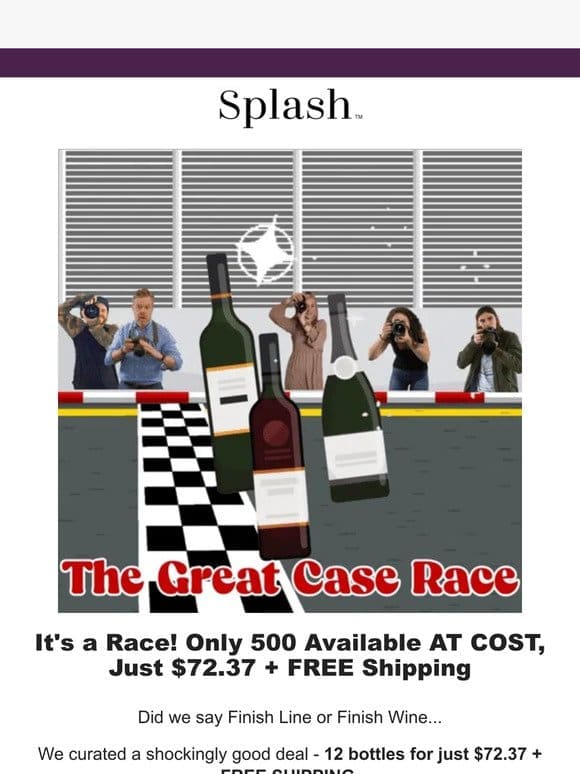 GONE TONIGHT: The 12 Bottle AT COST Case Race!