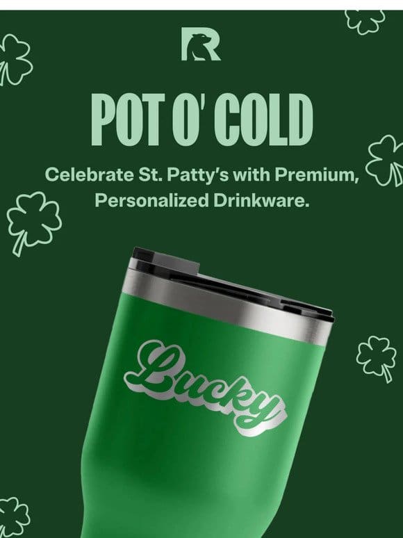 Gear Up for St. Patty’s Day