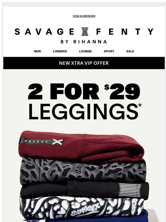Get 2 for $29 Leggings Today! ✨