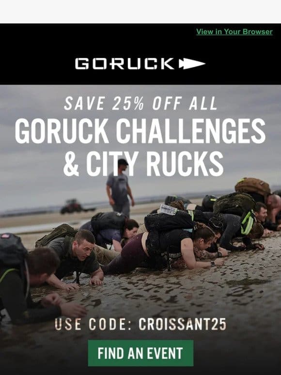 Get 25% OFF All GORUCK Challenges and City Rucks