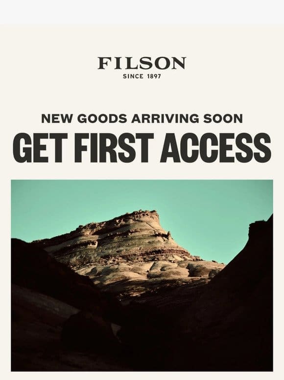 Get First Access – Filson VIP