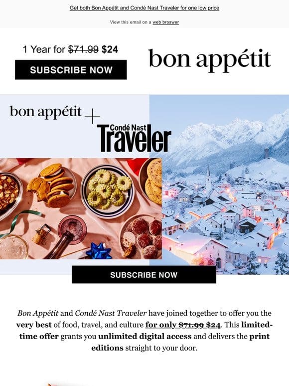 Get both Bon Appétit & Condé Nast Traveler for just $24!