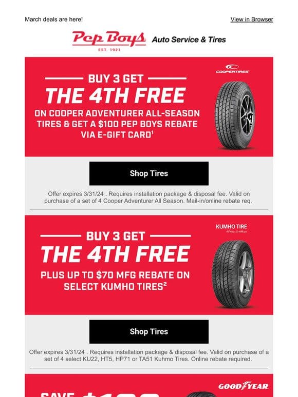 Get your 4th tire FREE + earn a $100 E-Gift Card