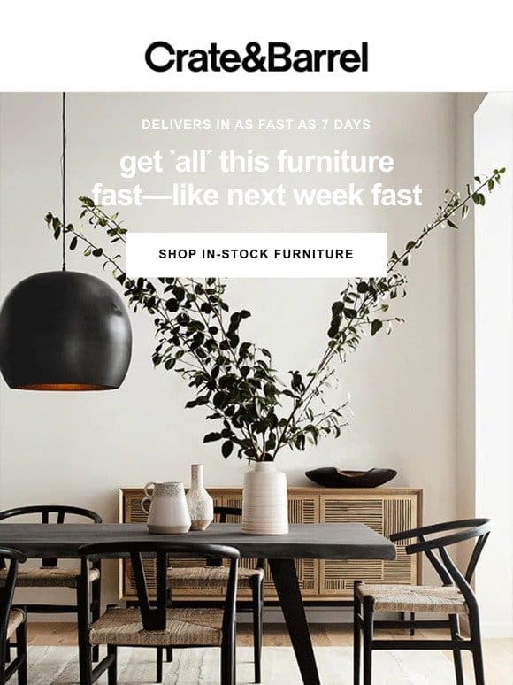Good news: Your favorite furniture is shipping super-fast
