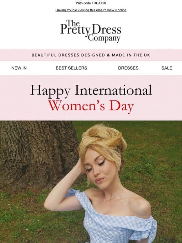 Happy International Women’s Day – 20% OFF Everything