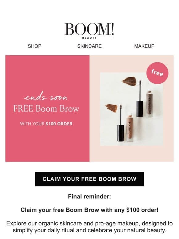Have you claimed your FREE Boom Brow? ⏰