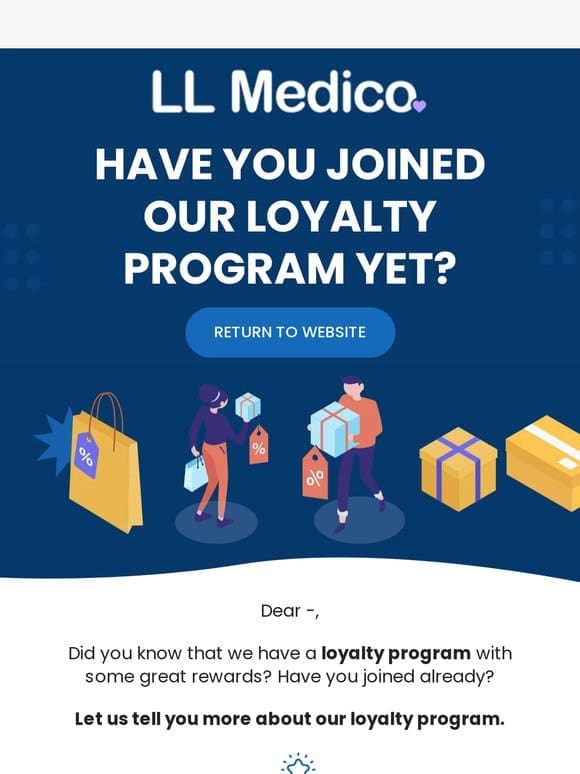 Have you joined our loyalty program yet?