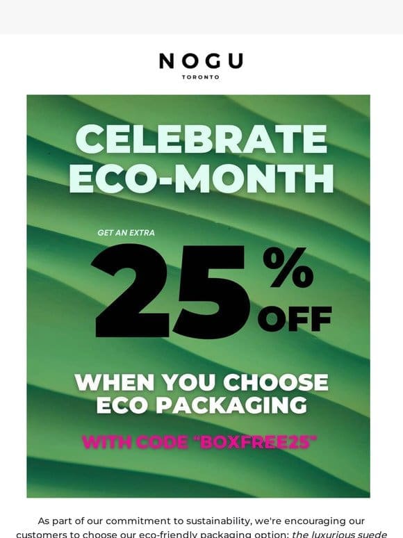 Hey you How Does An Extra 25% OFF Sound?