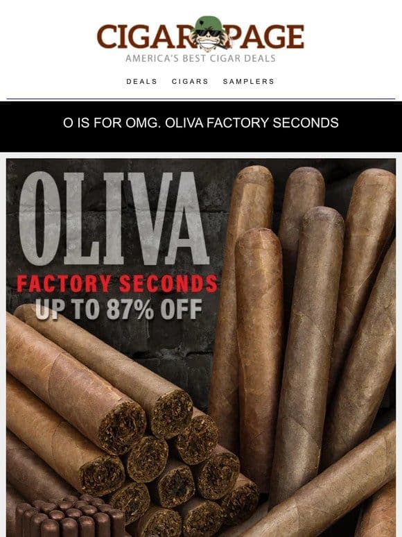Hey， got a Second? Oliva $1.88 value galore.