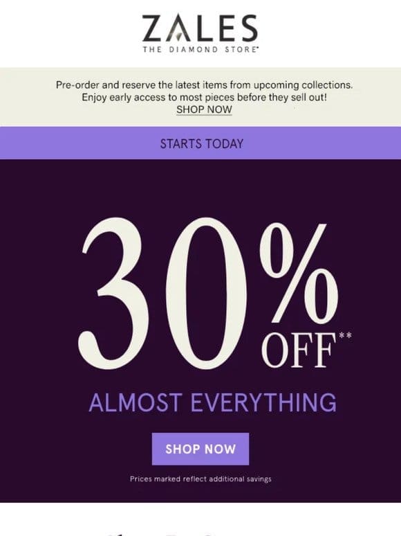 Hot Deal Alert: 30% Off** Almost EVERYTHING