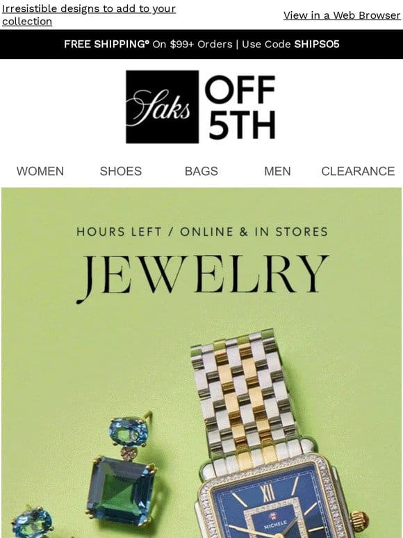 Hours left: Up to 70% OFF + extra 10% OFF jewelry