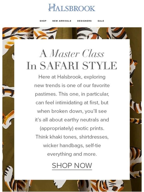 How To Wear: Safari Style