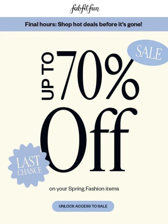 Hurry! It’s your last chance to grab deals at the Spring Fashion Sale