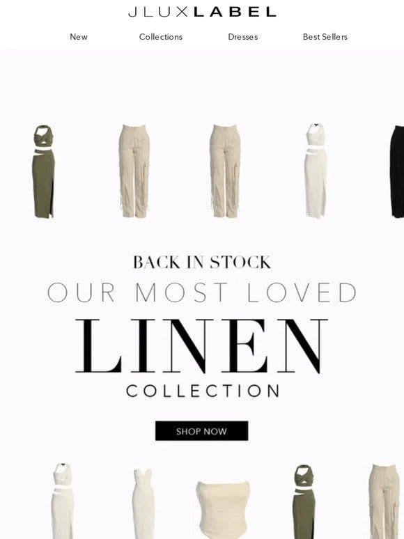 IN CASE YOU MISSED IT: Linen is back in stock