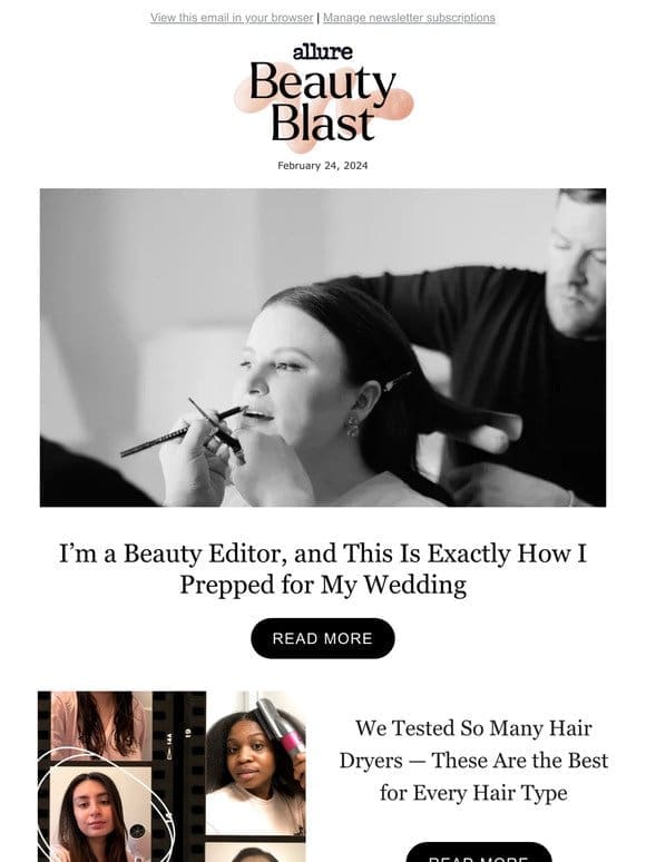 I’m a Beauty Editor， and This Is Exactly How I Prepped for My Wedding