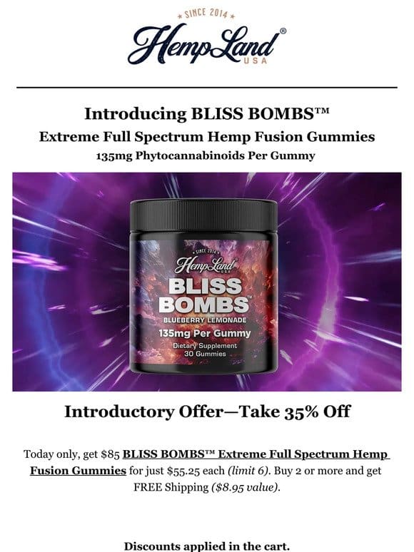 Introducing BLISS BOMBS™