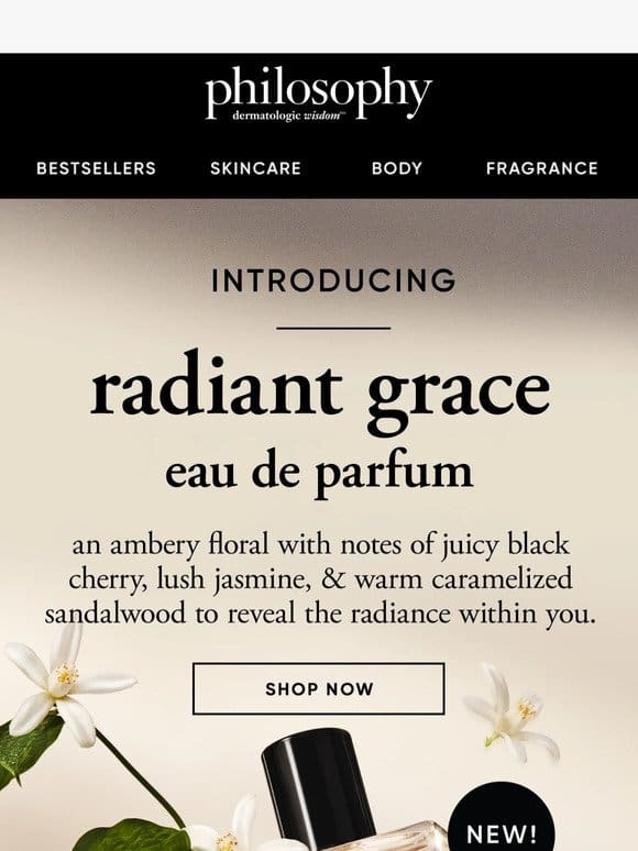 Introducing NEW Radiant Grace Eau de Parfum!