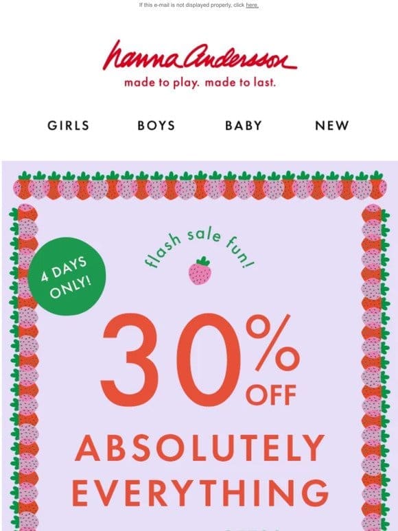 It’s ALL 30% Off!