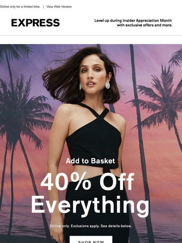 It’s ALL 40% off， so add to basket