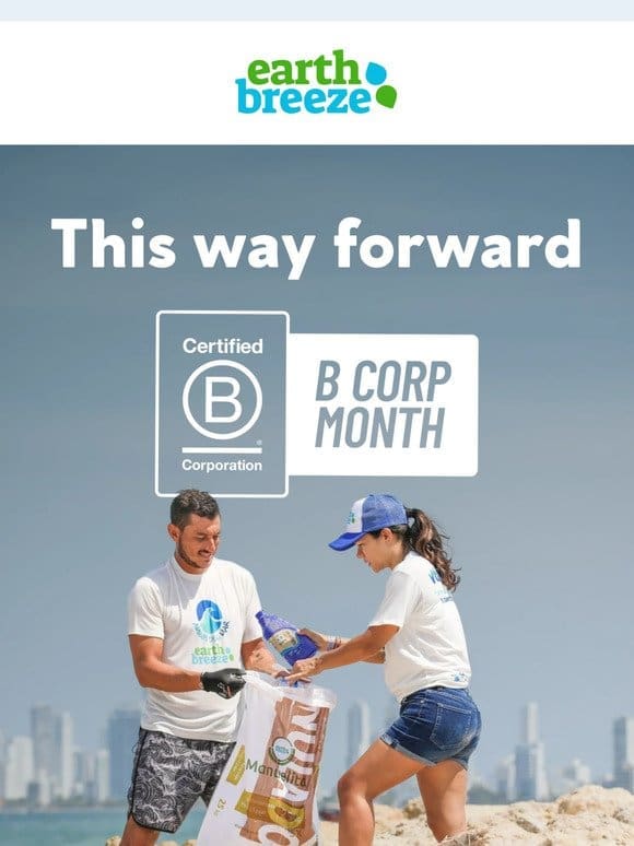 It’s B Corp Month!