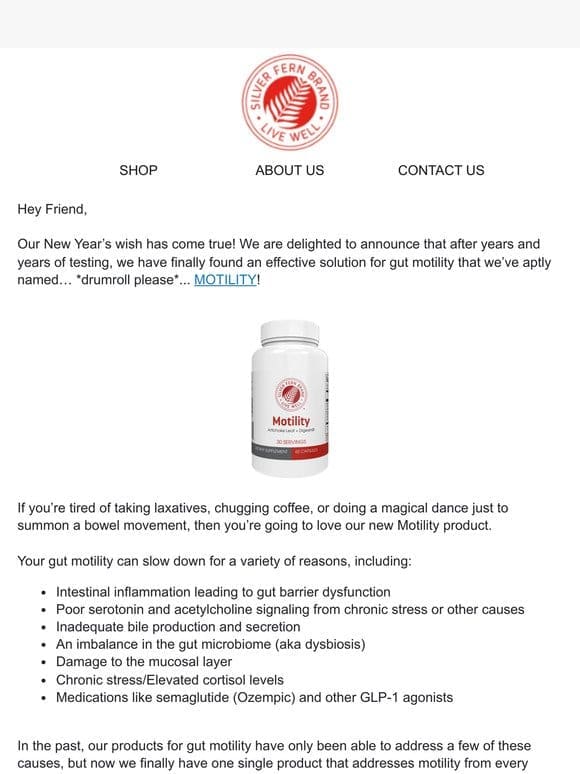 It’s Finally Here! Silver Fern Brand’s non-laxative approach to Motility!