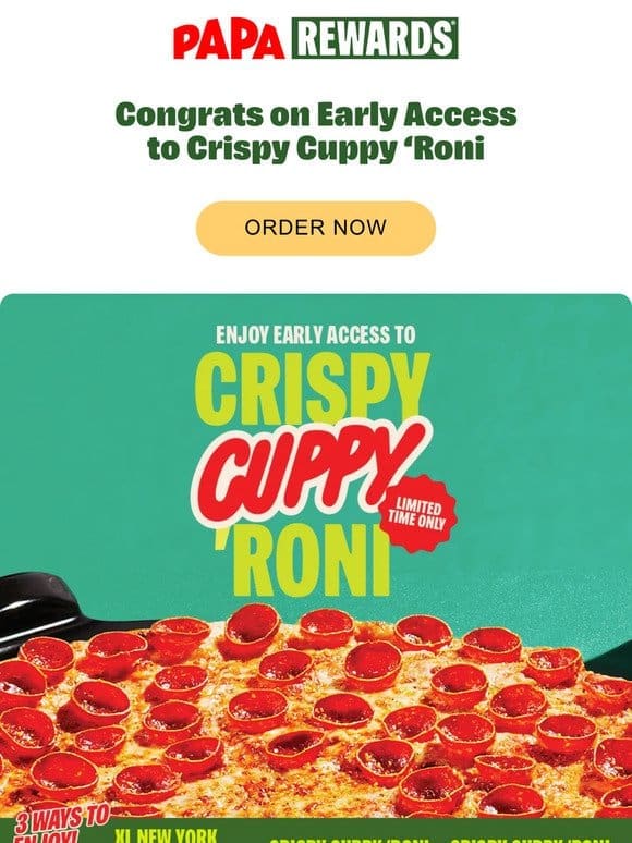 It’s Here. Better Get Early Access to the All-New Crispy Cuppy ‘Roni