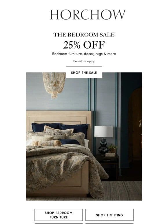 It’s the Bedroom Sale! Save 25% on bedding， rugs， lighting & more