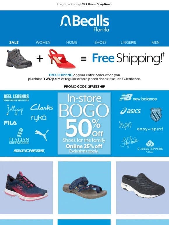 It’s time for BOGO Shoes! Plus， Free Shipping offer inside >