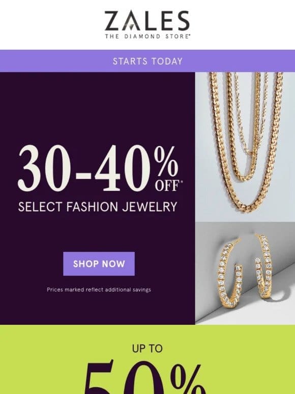 JUST IN: 30-40% Off* Select Fashion Jewelry